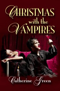 Writer Catherine Green Book Cover - Christmas with the Vampires