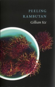Poet Gillian Sze Book Cover - Peeling Rambutan