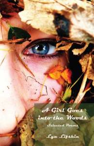 Poet Lyn Lifshin Book Cover - A Girl Goes into the Woods