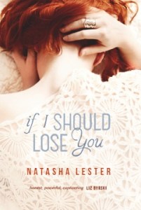 Writer Natasha Lester Book Cover - If I should Lose You