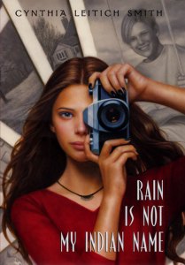 Writer Cynthia Leitich Smith Book Cover - Rain Is Not My Indian Name