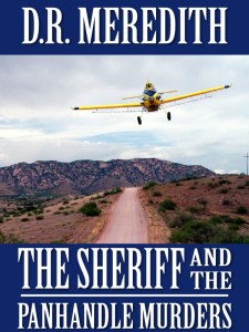 Writer D. R. Meredith Book Cover - The Sheriff and the Panhandle Murders