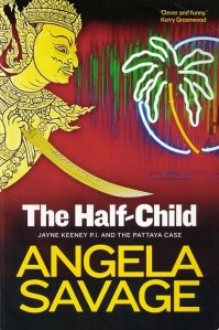 Writer Angela Savage Book Cover - The Half-Child