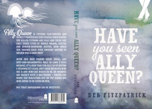 Writer Deb Fitzpatrick Book Cover - Have You Seen Ally Queen?