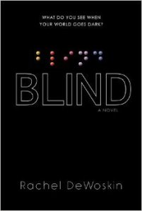 Writer Rachel DeWoskin Book Cover - Blind