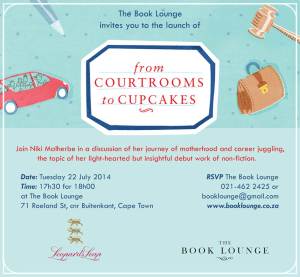 Launch poster for From Courtrooms to Cupcakes by Niki Malherbe