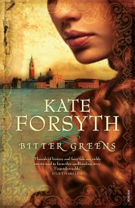 Writer Kate Forsyth Book Cover - Bitter Greens