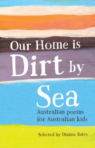 Writer Di Bates Book Cover - Our Home is Dirt by Sea