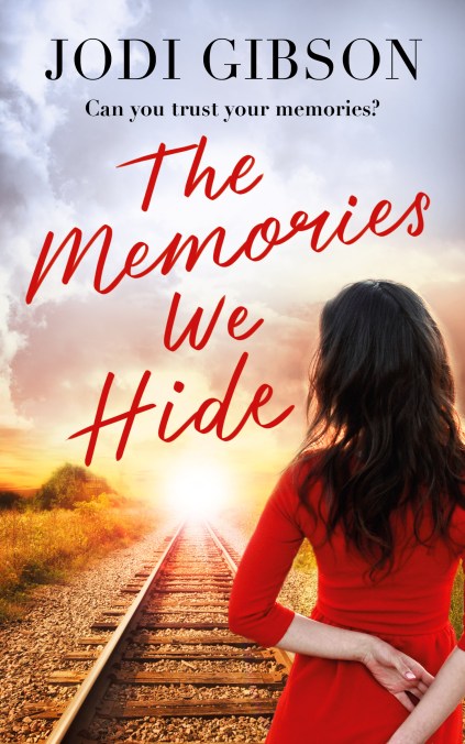 Writer Jodi Gibson Book Cover - The Memories We Hide