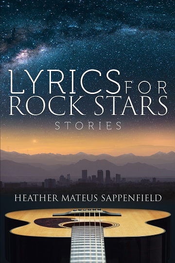 Heather Mateus Sappenfield Book - Lyrics for Rock Stars